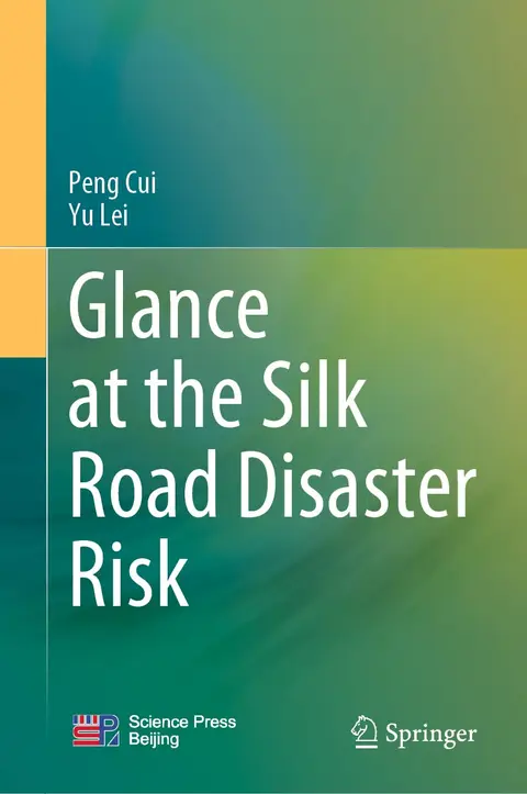 Cover of Glance at the Silk Road Disaster Risk