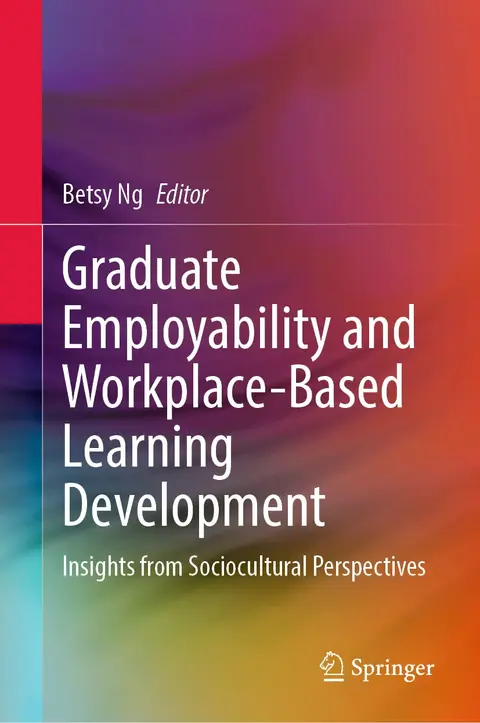 Cover of Graduate Employability and Workplace-Based Learning Development