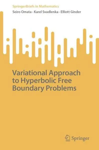 Cover of Variational Approach to Hyperbolic Free Boundary Problems