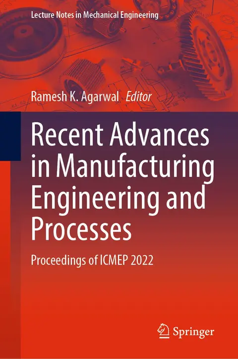 Cover of Recent Advances in Manufacturing Engineering and Processes