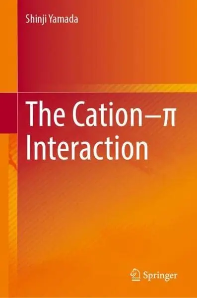 Cover of The Cation–π Interaction