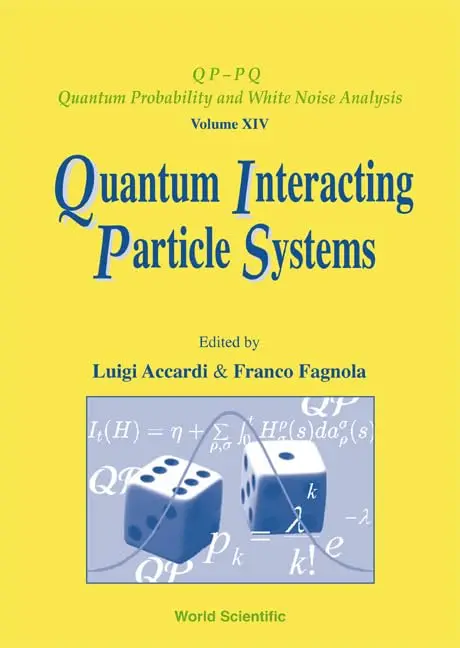 Cover of Quantum Interacting Particle Systems