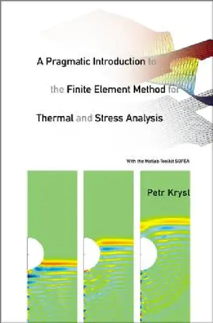 Cover of A Pragmatic Intr to the Finite Element..