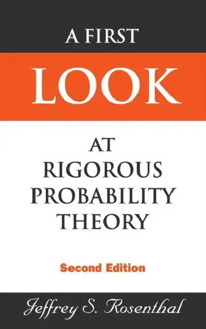 Cover of First Look at Rigorous Probability Theory, a (2nd Edition)