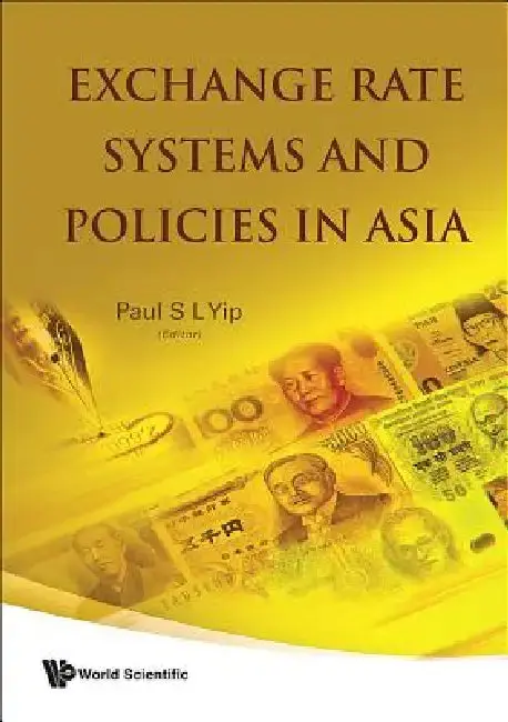 Cover of Exchange Rate System & Policies in Asia