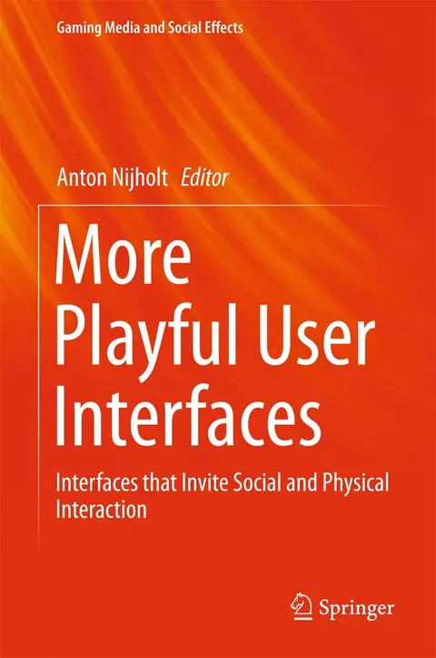 Cover of More Playful User Interfaces