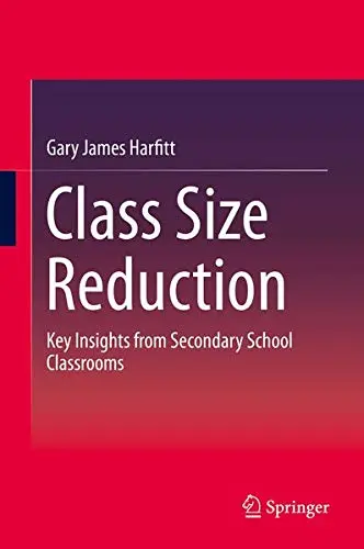 Cover of Class Size Reduction