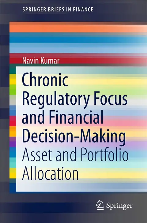 Cover of Chronic Regulatory Focus and Financial Decision-Making
