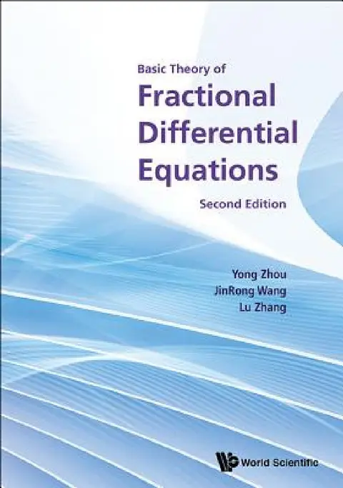Cover of Basic Theory of Fractional Differential Equations (Second Edition)