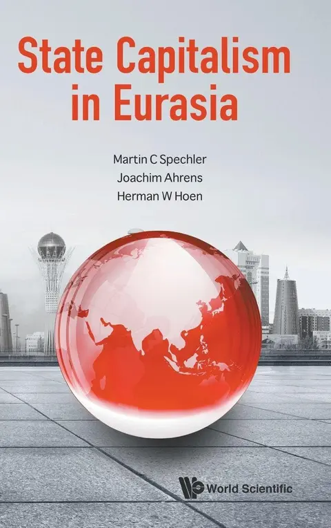Cover of State Capitalism in Eurasia