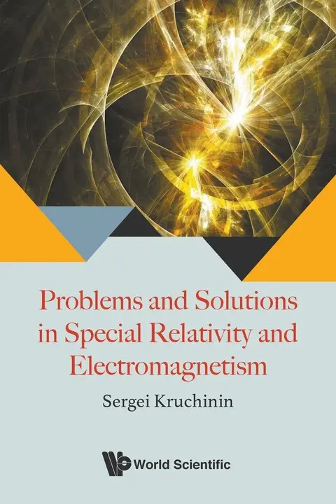 Cover of Problems and Solutions in Special Relativity and Electromagnetism