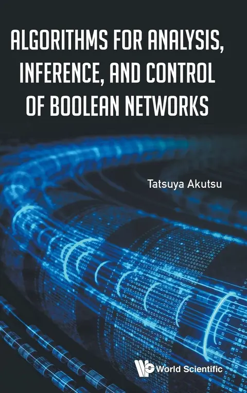 Cover of Algorithms for Analysis, Inference, and Control of Boolean Networks