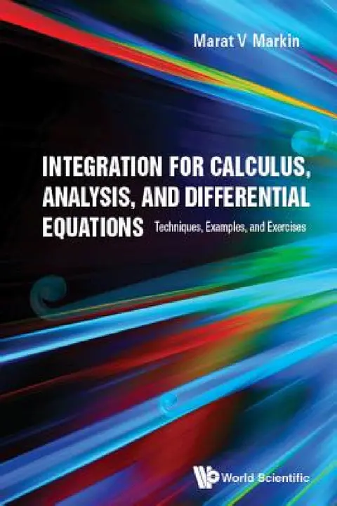 Cover of Integration for Calculus, Analysis, and Differential Equations