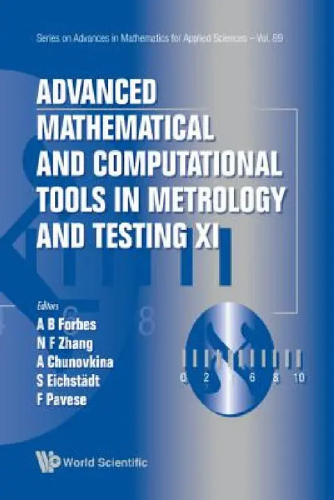 Cover of Advanced Mathematical and Computational Tools in Metrology and Testing XI