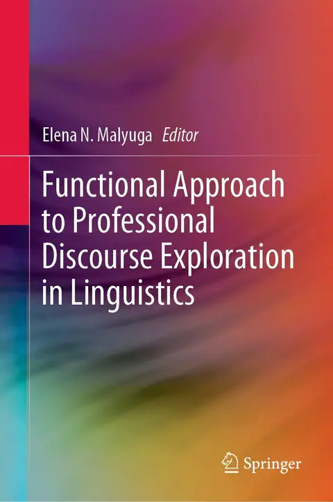 Cover of Functional Approach to Professional Discourse Exploration in Linguistics
