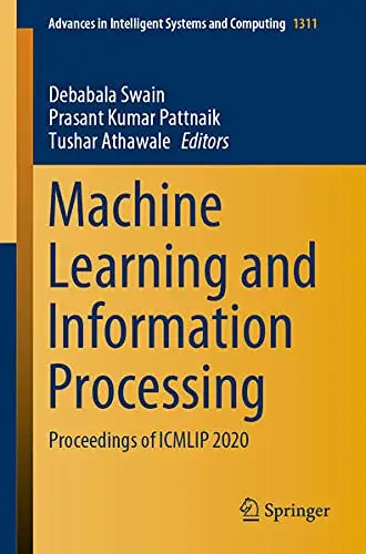 Cover of Machine Learning and Information Processing