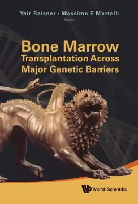 Cover of Bone Marrow Transplantation Across Maj..
