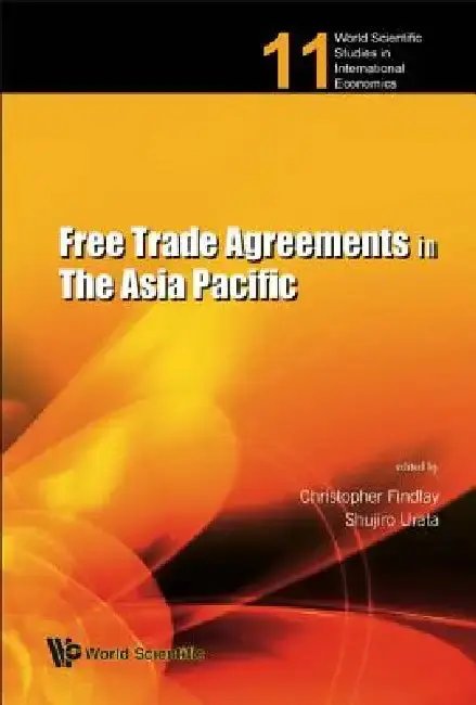 Cover of Free Trade Agreements in the Asia..(V11)