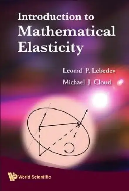 Cover of Intro to Mathematical Elasticity