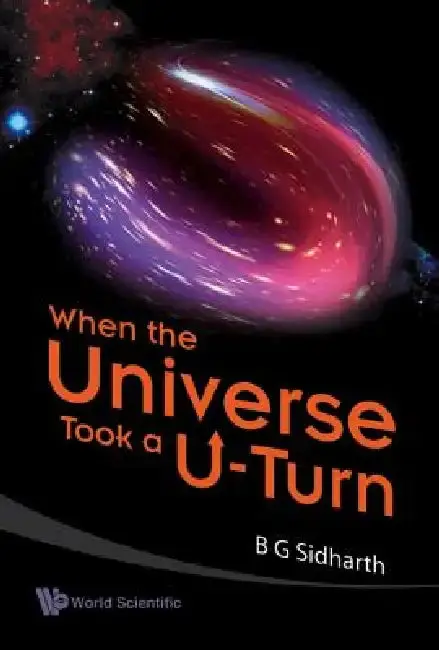 Cover of When the Universe Took a U-Turn