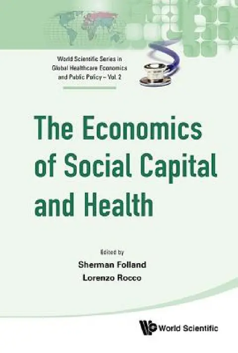 Cover of Economics of Social Capital and Health, The