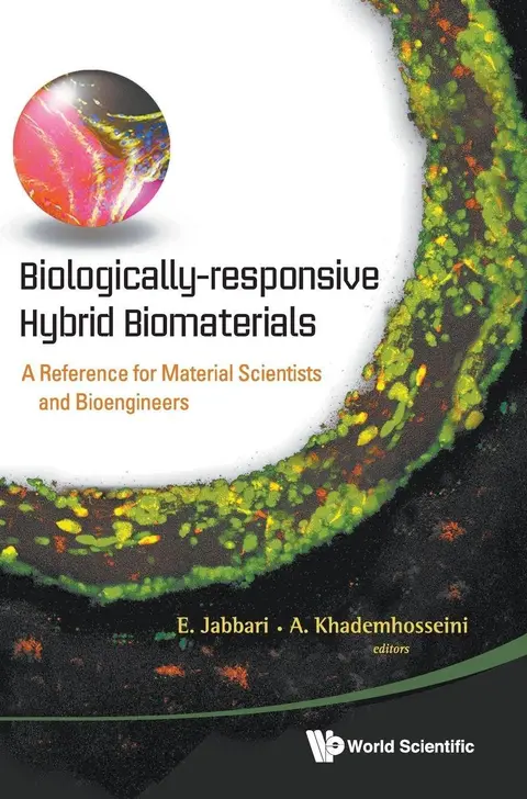Cover of Biologically-responsive Hybrid Biomaterials