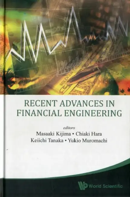 Cover of Recent Advances in Financial Engineering 2009 - Proceedings of the Kier-Tmu International Workshop on Financial Engineering 2009