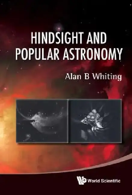 Cover of Hindsight and Popular Astronomy