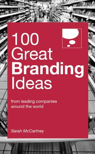 Cover of 100 Great Branding Ideas