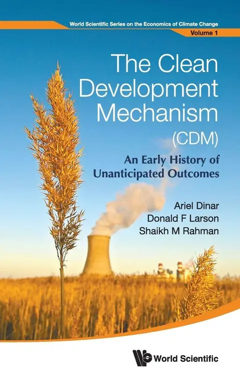 Cover of The Clean Development Mechanism (CDm)