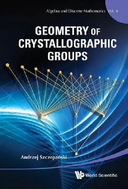 Cover of Geometry of Crystallographic Groups