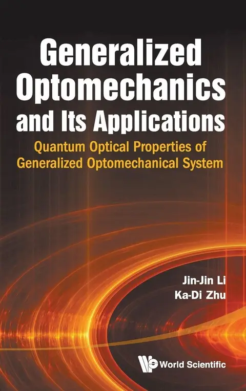 Cover of Generalized Optomechanics and Its Applications