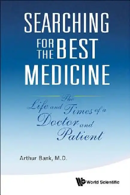 Cover of Searching for the Best Medicine