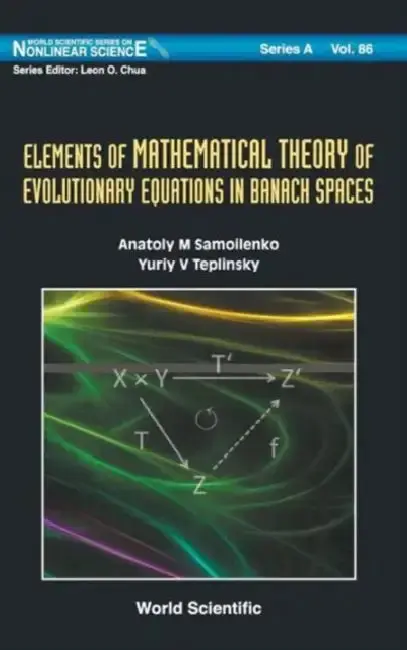 Cover of Elements of Mathematical Theory of Evolutionary Equation...