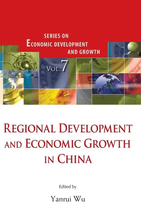 Cover of Regional Development and Economic Growth in China