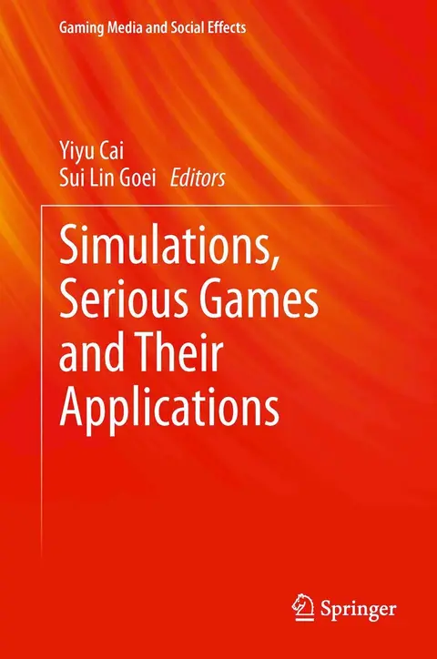 Cover of Simulations, Serious Games and Their Applications