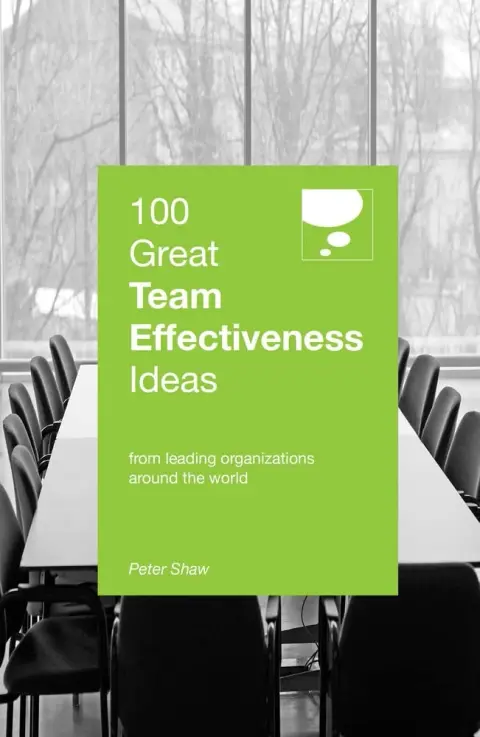 Cover of 100 Great Team Effectiveness Ideas