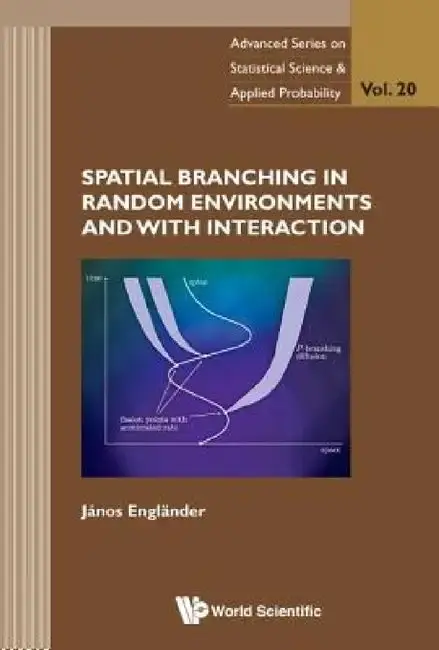 Cover of Spatial Branching in Random Environments and with Interaction