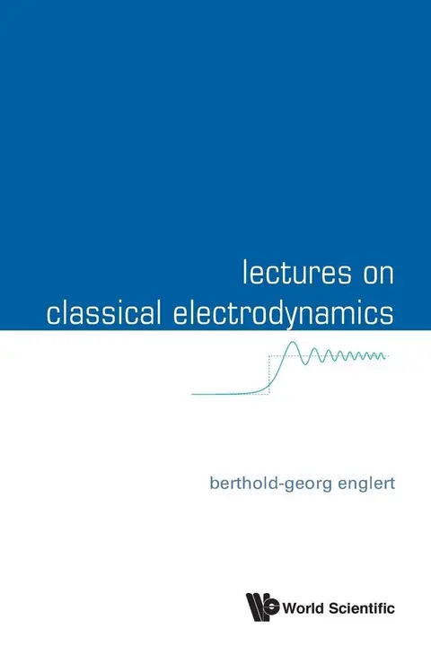 Cover of Lectures on Classical Electrodynamics