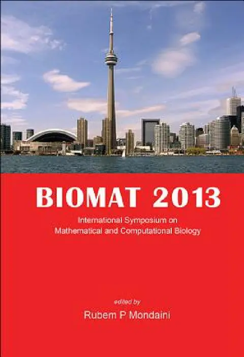 Cover of Biomat 2013 - International Symposium on Mathematical and Computational Biology