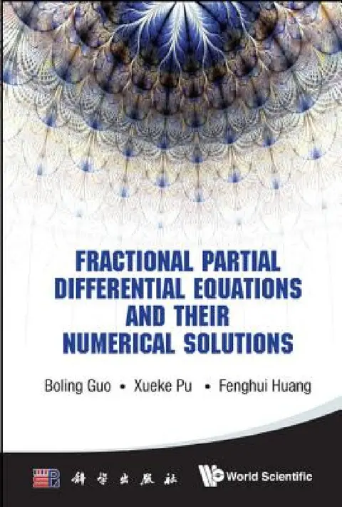 Cover of Fractional Partial Differential Equations and Their Numerical Solutions