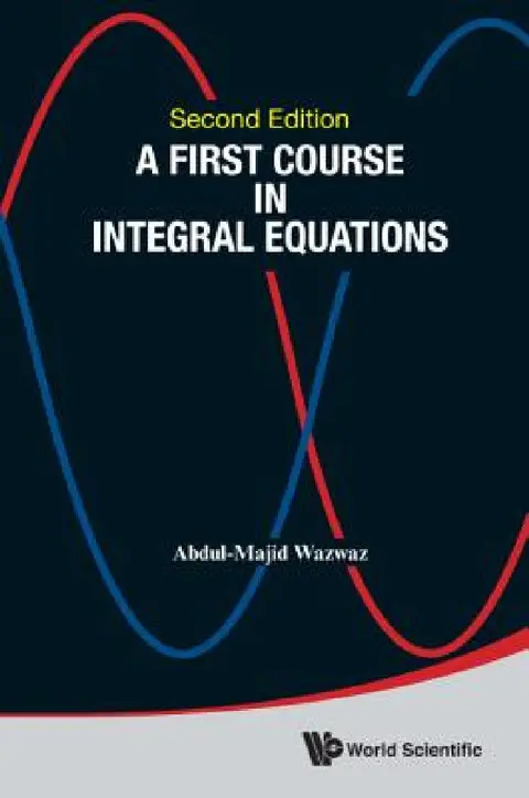 Cover of First Course in Integral Equations, a (Second Edition)