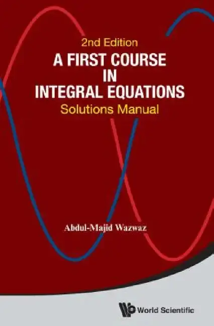 Cover of First Course in Integral Equations, A