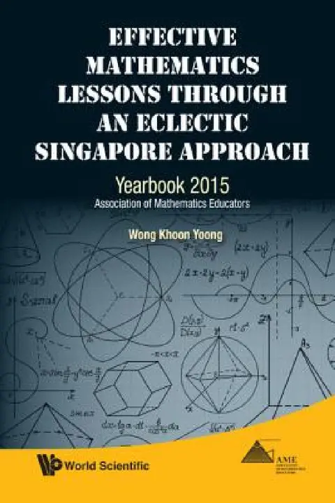 Cover of Effective Mathematics Lessons Through an Eclectic Singapore Approach