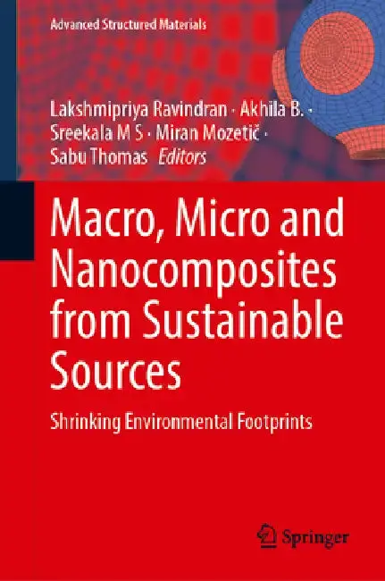 Cover of Macro, Micro and Nanocomposites from Sustainable Sources