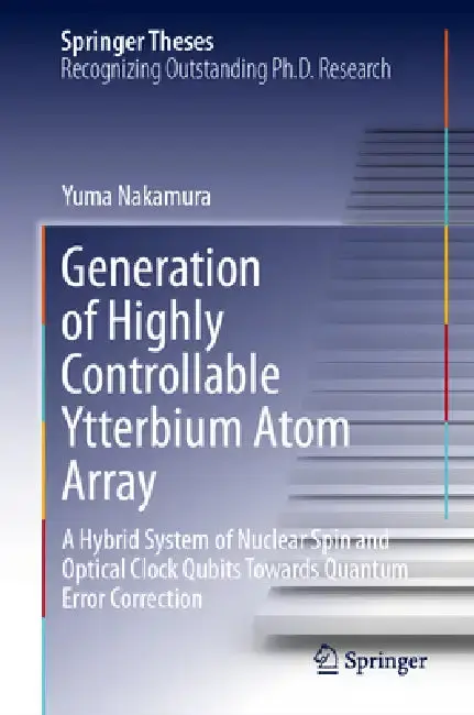 Cover of Generation of Highly Controllable Ytterbium Atom Array