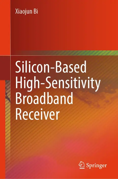 Cover of Silicon-based High-sensitivity Broadband Receiver