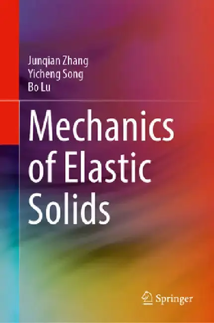 Cover of Mechanics of Elastic Solids