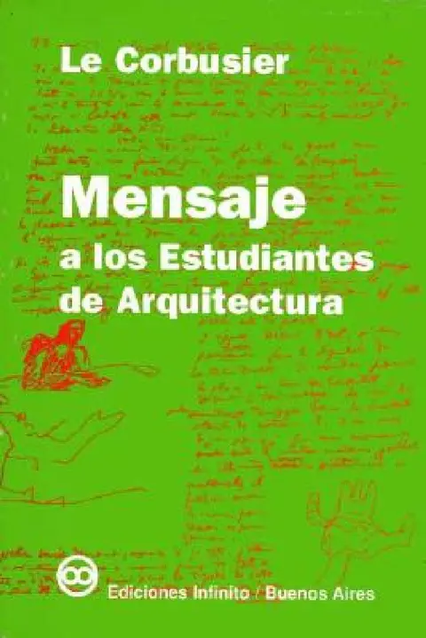 Cover of Mensaje a los estudiantes de arquitectura
