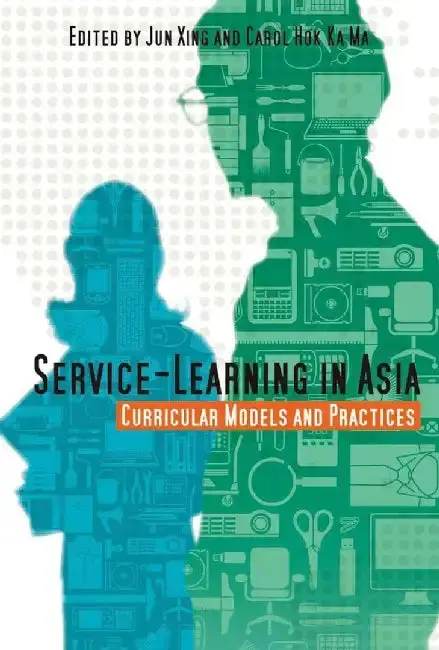 Cover of Service - Learning in Asia - Curricular Mo